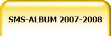 SMS-ALBUM 2007-2008