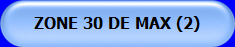 ZONE 30 DE MAX (2)